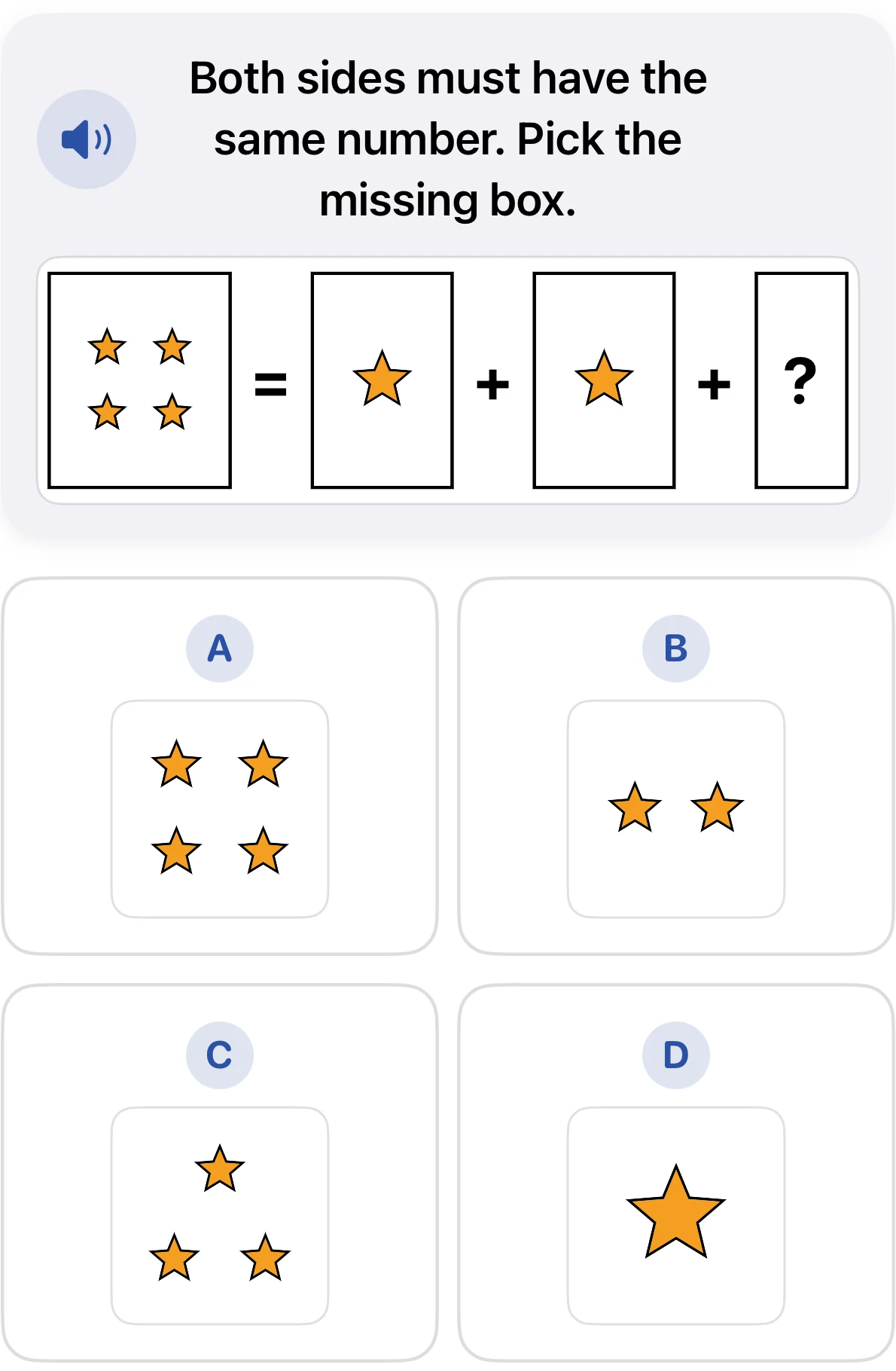 Grade 1 number puzzle. Four stars equal one star plus one star plus a missing box. Choice A has four stars, B has two stars, C has three stars, and D has one large star.