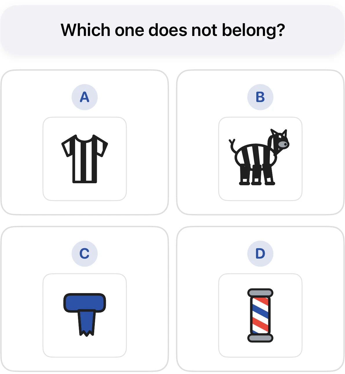 Grade 3 classification question asking which object does not belong. A is a striped shirt, B a zebra, C a solid blue scarf, and D a striped barber pole.