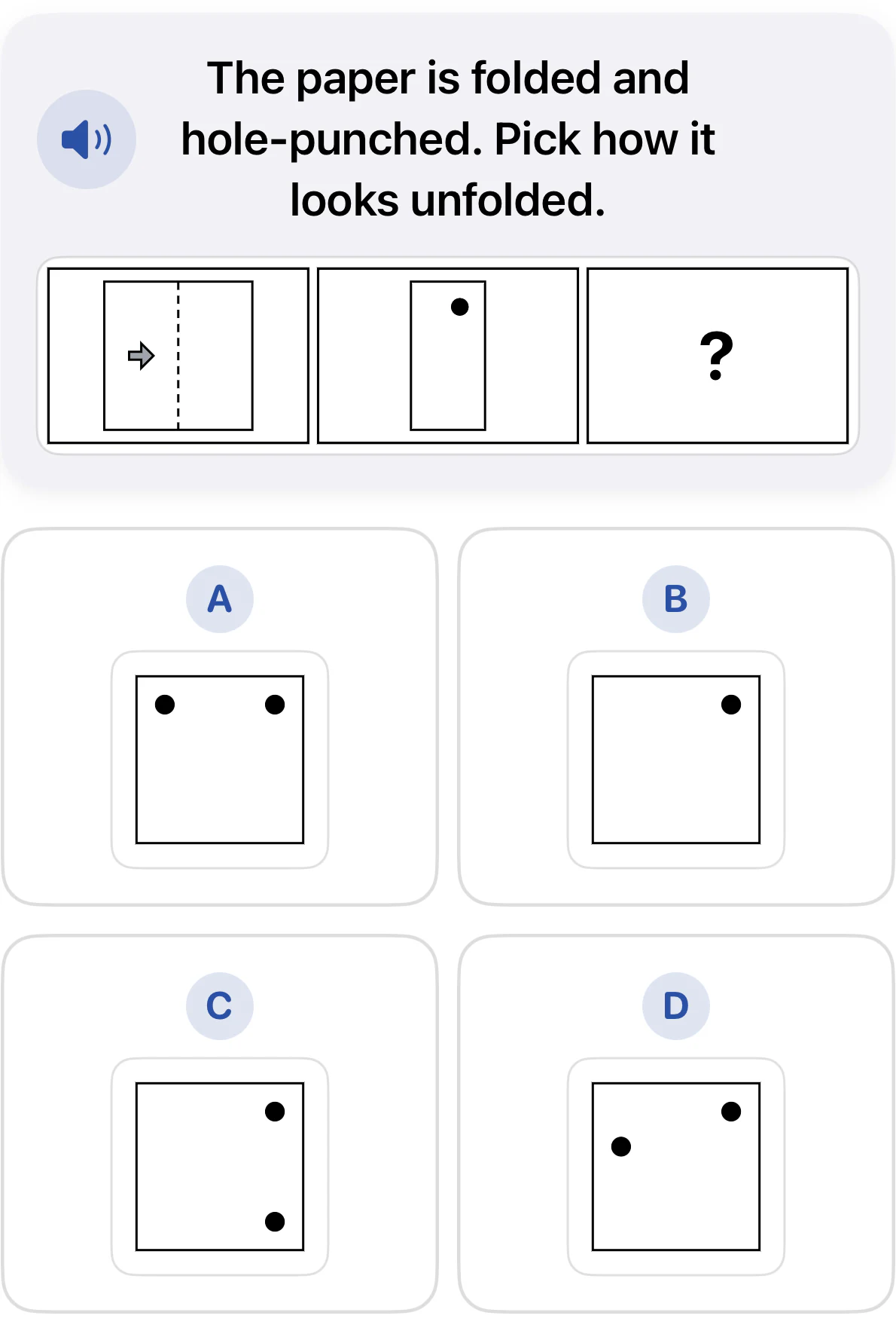 Kindergarten paper folding question. A square is folded vertically and one hole is punched near the top of the folded paper. Choices A through D show different hole patterns after unfolding.